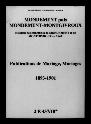 Mondement-Montgivroux. Mariages 1893-1901