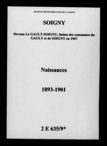 Soigny. Naissances 1893-1901