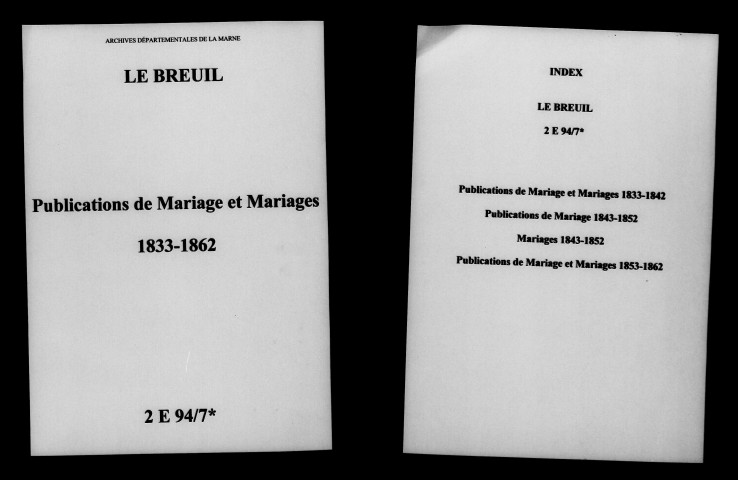 Breuil (Le). Publications de mariage, mariages 1833-1862