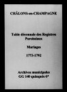 Châlons-sur-Marne. Tables décennales des registres paroissiaux des mariages 1773-1792