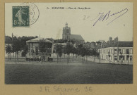 SÉZANNE. 51 - Place du Champ-Benoit.
(75 - ParisE. Le Deley).[vers 1910]