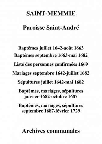Saint-Memmie. Saint-André. Baptêmes, mariages, sépultures 1642-1729