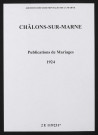 Châlons-sur-Marne. Publications de mariage 1924