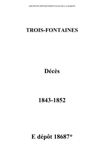 Trois-Fontaines. Décès 1843-1852