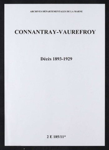 Connantray-Vaurefroy. Décès 1893-1929
