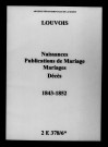 Louvois. Naissances, publications de mariage, mariages, décès 1843-1852