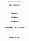Leuvrigny. Baptêmes, mariages, sépultures 1701-janvier 1702, 1705-1712