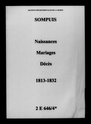 Sompuis. Naissances, mariages, décès 1813-1832