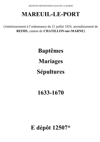 Mareuil-le-Port. Baptêmes, mariages, sépultures 1633-1670