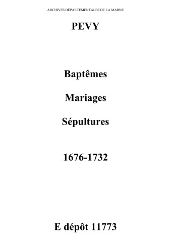 Pévy. Baptêmes, mariages, sépultures 1676-1732