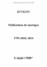 Juvigny. Publications de mariage 1793-1810, 1814