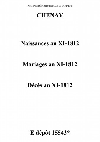 Chenay. Naissances, mariages, décès an XI-1812
