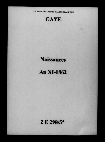 Gaye. Naissances an XI-1862