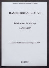 Dampierre-sur-Auve. Publications de mariage an XIII-1927