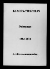 Meix-Tiercelin (Le). Naissances 1863-1872