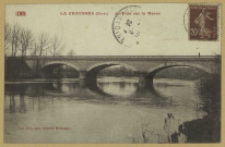CHAUSSÉE-SUR-MARNE (LA). Le pont sur la Marne.
ReimsÉdition ORCh. Brunel.[vers 1921]