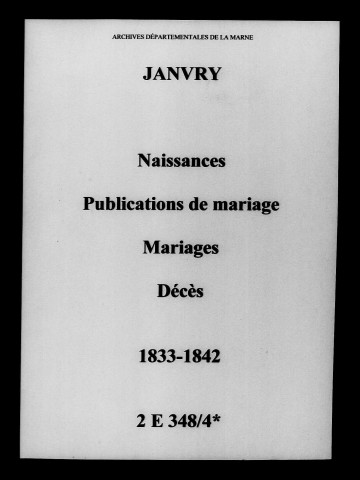 Janvry. Naissances, publications de mariage, mariages, décès 1833-1842