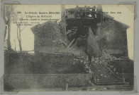 SOUAIN-PERTHES-LÈS-HURLUS. -388-La Grande Guerre 1914-1915. L'Église de Souain (Marne), après le bombardement / Express, photographe.
(92 - NanterreBaudinière).[vers 1915]