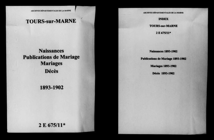 Tours-sur-Marne. Naissances, publications de mariage, mariages, décès 1893-1902