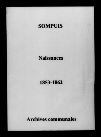 Sompuis. Naissances 1853-1862