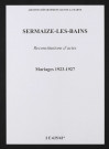 Sermaize-les-Bains. Mariages 1923-1927 (reconstitutions)