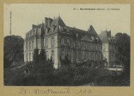 MONTMIRAIL. 38-Le Château.
Édition Lefèvre-Baudoin (75 - Parisimp. Catala Frères).[vers 1925]