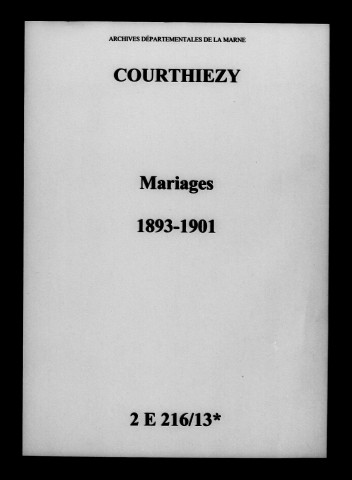 Courthiézy. Mariages 1893-1901