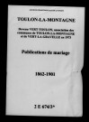Toulon. Toulon-la-Montagne. Publications de mariage 1862-1901