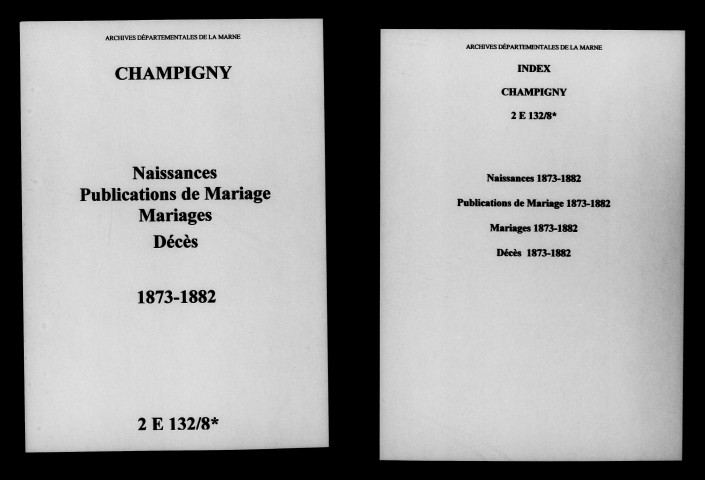 Champigny. Naissances, publications de mariage, mariages, décès 1873-1882