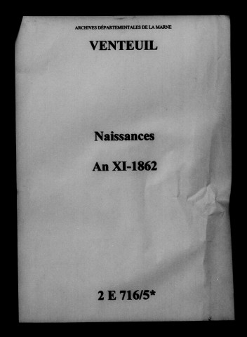 Venteuil. Naissances an XI-1862