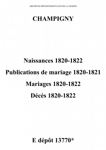 Champigny. Naissances, publications de mariage, mariages, décès 1820-1822
