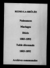 Reims-la-Brûlée. Naissances, mariages, décès et tables décennales des naissances, mariages, décès 1883-1892
