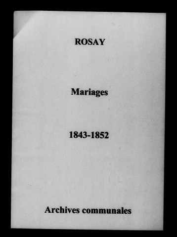 Rosay. Mariages 1843-1852