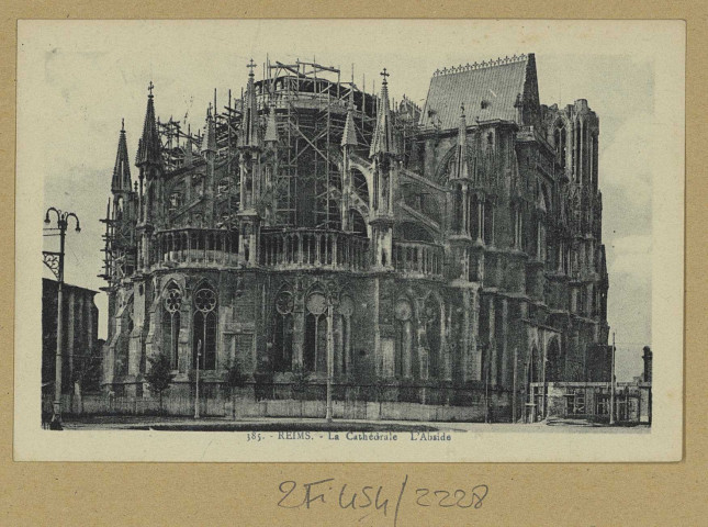 REIMS. 385. La Cathédrale - L'Abside.
ReimsÉdition Politi Dupuy, 22, rue Payen, éd.1920