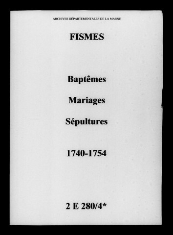 Fismes. Baptêmes, mariages, sépultures 1740-1754