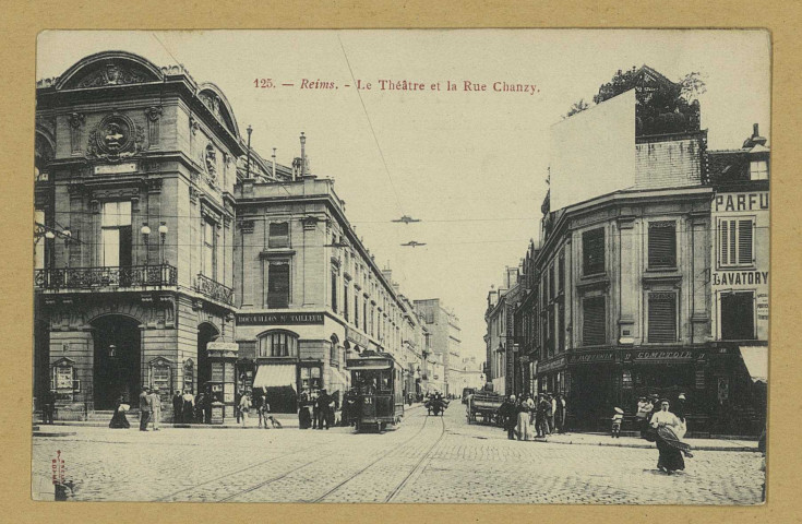 REIMS. 125. Le Théâtre et la rue Chanzy / Royer. Nancy [s.n.]. Sans date 