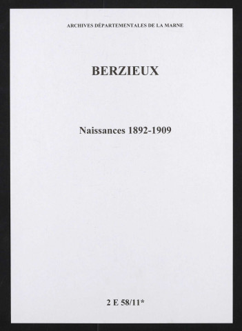 Berzieux. Naissances 1892-1909