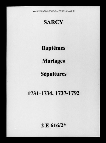 Sarcy. Baptêmes, mariages, sépultures 1731-1792