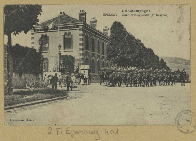 ÉPERNAY. La Champagne-Quartier Margueritte (9e Dragons).
EpernayÉdition Lib. J. Bracquemart.[vers 1914]