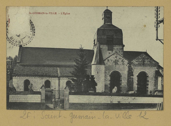 SAINT-GERMAIN-LA-VILLE. L'Église.