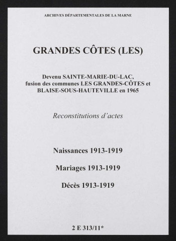 Grandes-Côtes (Les). Naissances, mariages, décès 1913-1919 (reconstitutions)