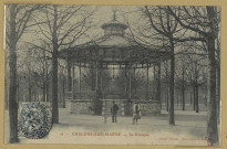 CHÂLONS-EN-CHAMPAGNE. 18- Le Kiosque.
Châlons-sur-MarneDebar Frères.[vers 1904]