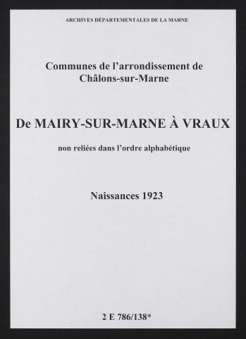 Communes de Mairy-sur-Marne à Vraux de l'arrondissement de Châlons. Naissances 1923
