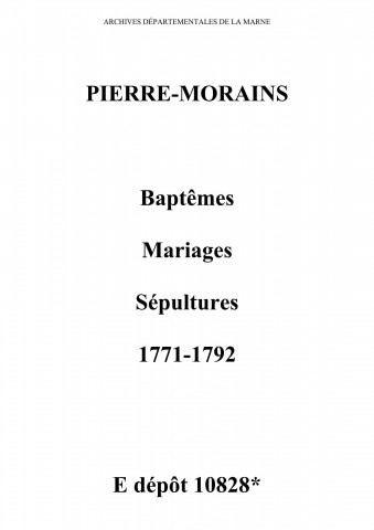 Pierre-Morains. Baptêmes, mariages, sépultures 1771-1792