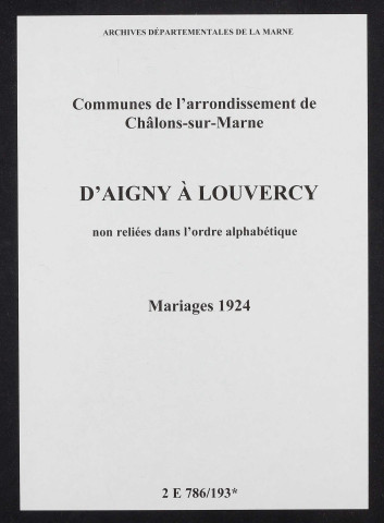 Communes d'Aigny à Louvercy de l'arrondissement de Châlons. Mariages 1924