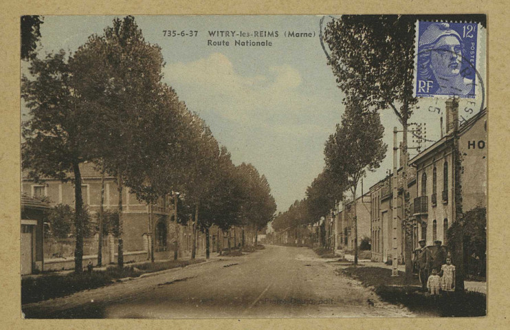 WITRY-LÈS-REIMS. 735-6-37. Route Nationale. Paris (14e) H. Brunot. 1950 