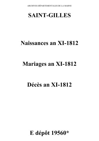 Saint-Gilles. Naissances, mariages, décès an XI-1812