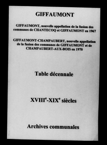 Giffaumont. Tables décennales 1700-1900