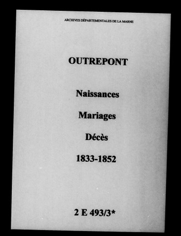 Outrepont. Naissances, mariages, décès 1833-1852