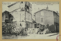 CHÂLONS-EN-CHAMPAGNE. La Guerre 1914-18. 829- Châlons-sur-Marne. Rue Garinet. Housses Croken down in Garinet Street.
ParisL. C. H.1914-1918